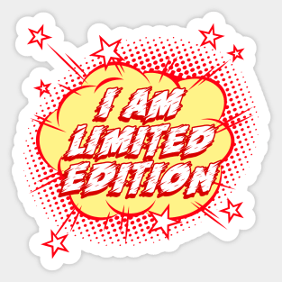 I AM LIMITED EDITION Sticker